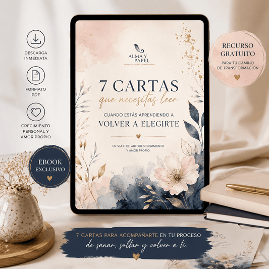7 Cartas que necesitas leer cuando estás aprendiendo a volver a elegirte - Alma y Papel
